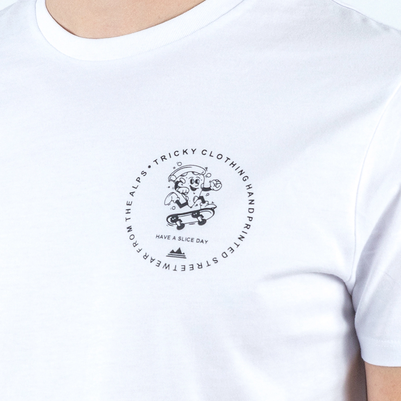 Tricky T-Shirt Have a slice Day White