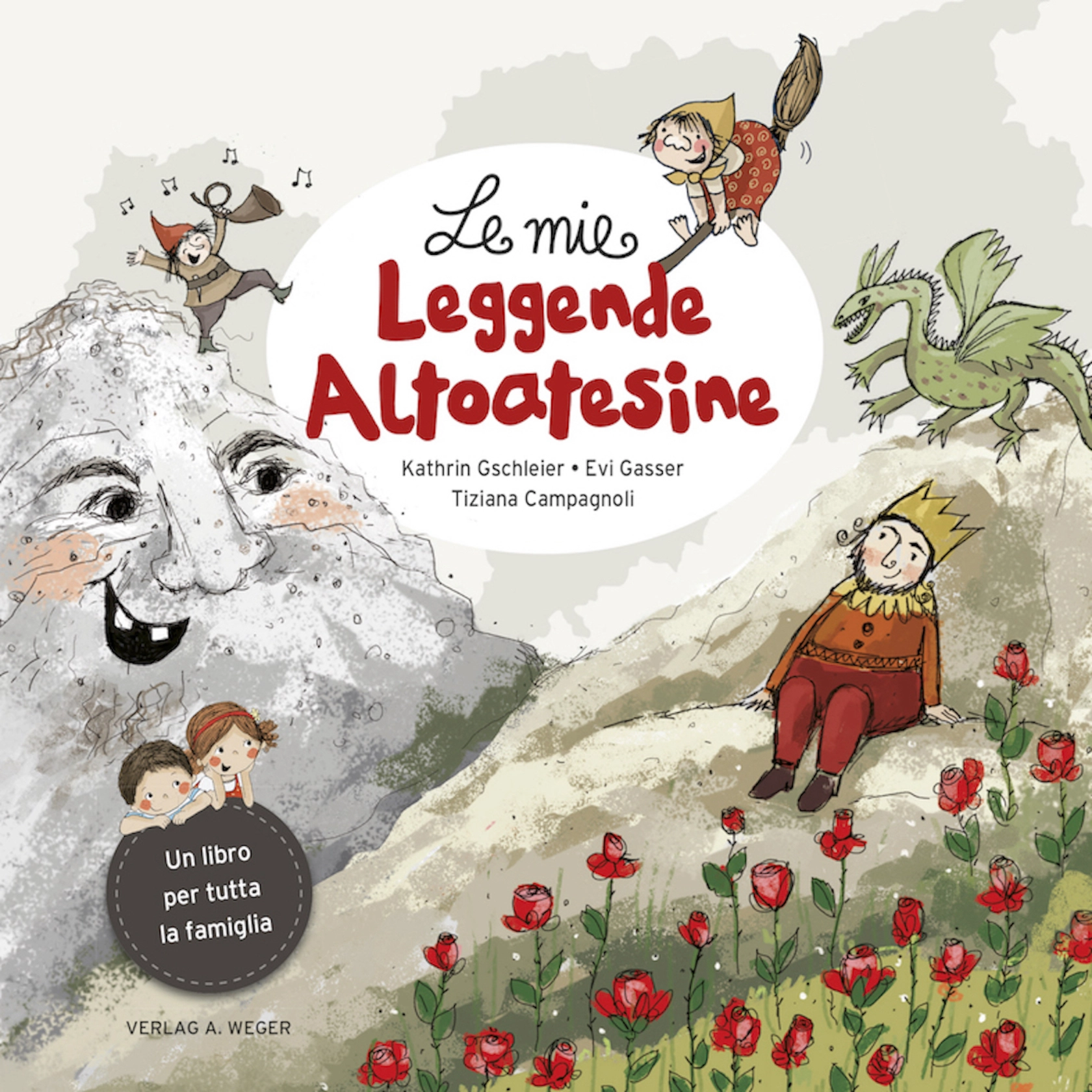Le mie leggende altoatesine Le mie leggende altoatesine